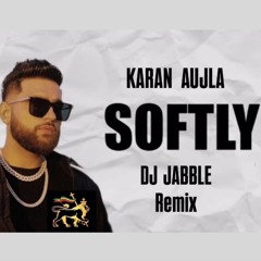 KARAN AUJLA SOFTLY ON DUB