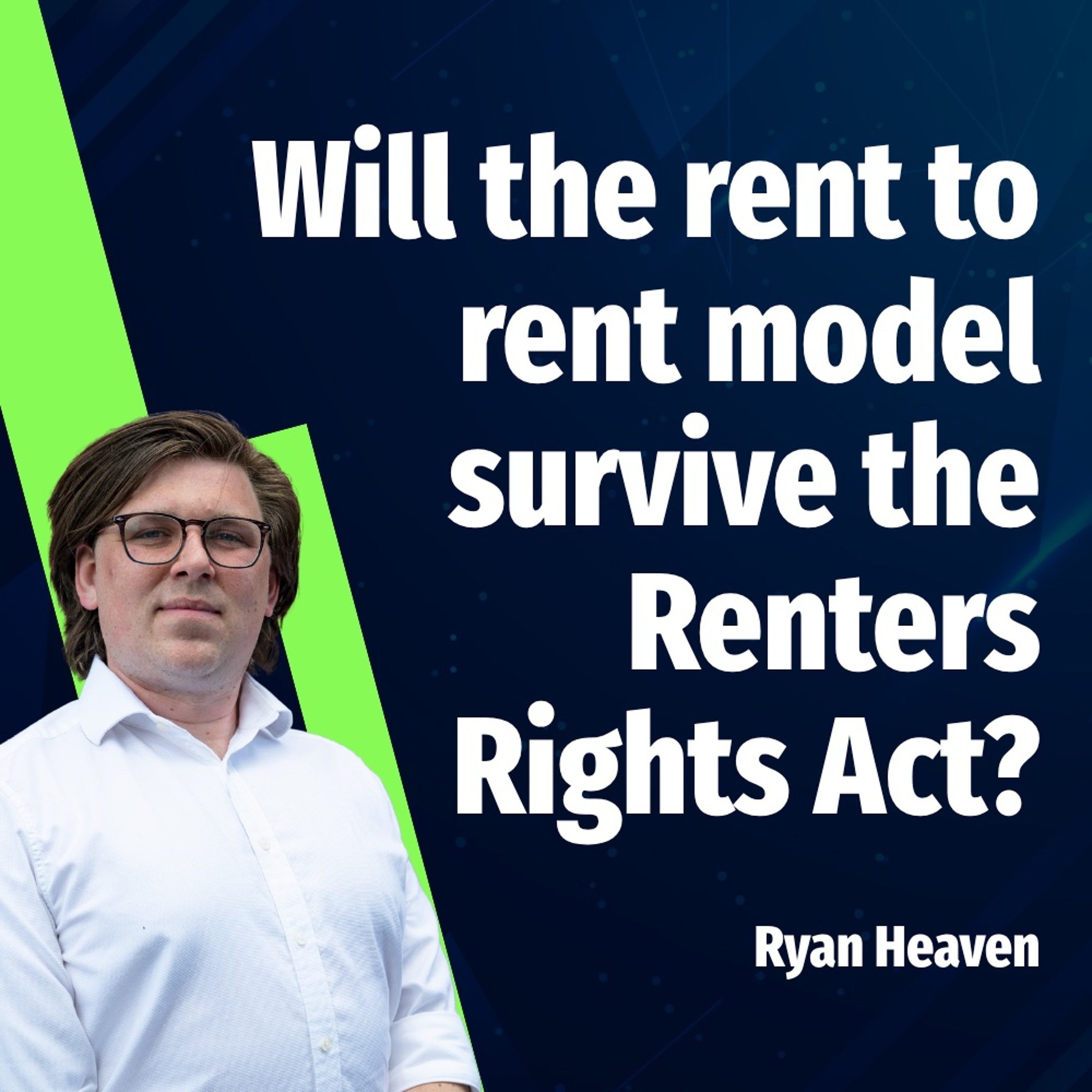 Will the rent to rent model survive the Renters Rights Act? - Ep. 2663