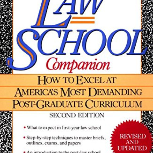 View EPUB 📨 The Complete Law School Companion: How to Excel at America's Most Demand