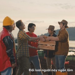 Bài Ca Chung Dzui - Da LAB x Lays