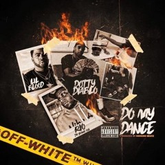 Dotty Diablo ft. Lil Blood & Rio Da Yung OG - Do my dance (Prod. Honchobeatz)