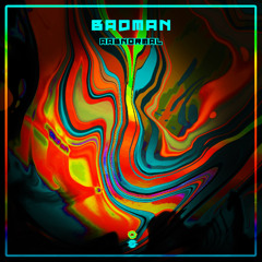 AAbnormal - Badman
