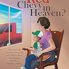 * A Red Chevy in Heaven? BY: Shirley Thacker (Author) =E-book@