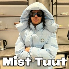 VJ x PM x 3Kadunpoika - Mist Tuut