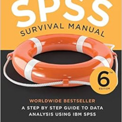 READ PDF 💛 SPSS Survival Manual by Julie Pallant [EBOOK EPUB KINDLE PDF]