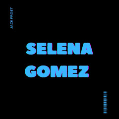 Selena Gomez (VIDEO COMING SOON)