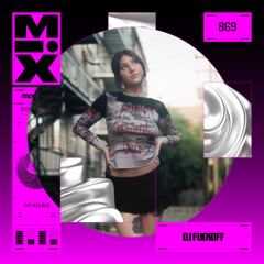 The Mix 069: DJ Fuckoff