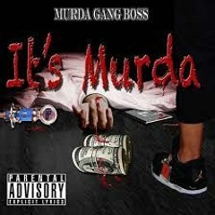 Murda Gang Boss Ft. Lil KeKe - Pressure (Remix) (LP)