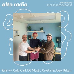 Sails w// Cold Carl, DJ Mystic Crystal & Joey Urban