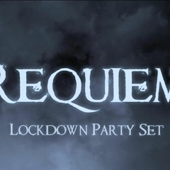 ½ Requiem Lockdown Party Set!