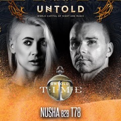 NUSHA B2B T78 At Untold Festival 2019