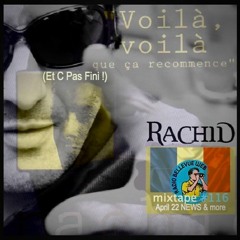 Voilà Voilà (que ça recommence) mixtape #116 - April22 NEWS & more"