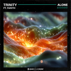 Trinity - Alone (feat. Farith)