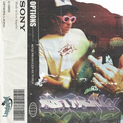 OPTIONS (PROD. FUELZ)