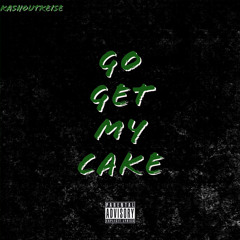Go Get My Cake(Prod.Richie2k)