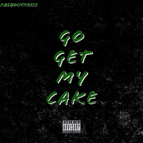 Go Get My Cake(Prod.Richie2k)