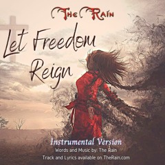 Let Freedom Reign  - Instrumental Version - Nicholas Mazzio And Lauren Mazzio - The Rain With Meta