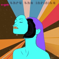 Thru the Infinite