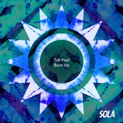 Tall Paul - Burn Up
