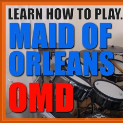 ★ Maid Of Orleans (OMD) ★ Drum Lesson PREVIEW | How To Play Song (Malcolm Holmes)