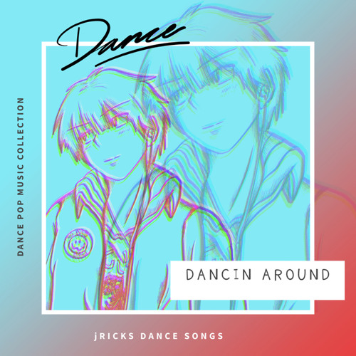 jRicks - Dancin Around