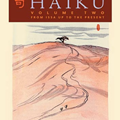 [FREE] EBOOK 📘 A History of Haiku (Volume Two): From Issa up to the Present by  R. H