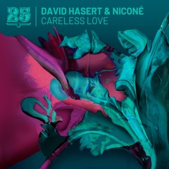 David Hasert & Niconé - Careless Love (BONDI Remix) [Bar 25]