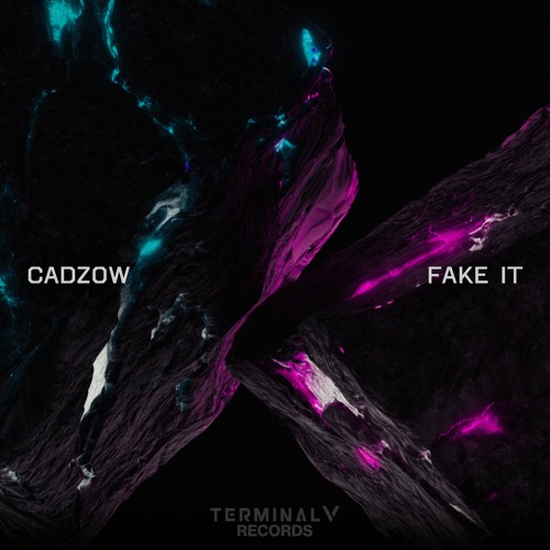 Cadzow - Fake It [TVR012]