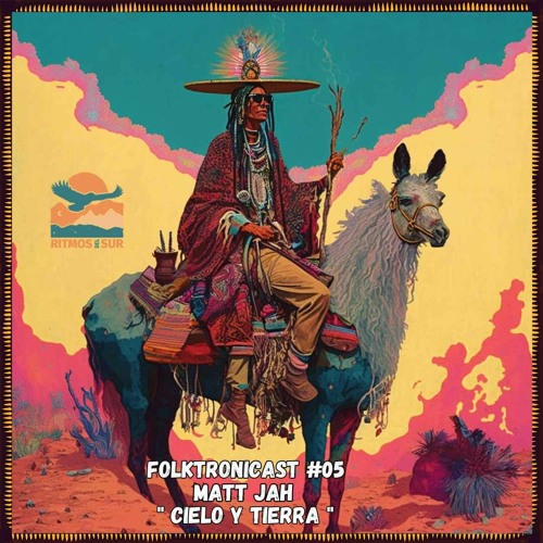 F๏lktr๏nicast ★ 5 | Matt Jah | Cielo y Tierra