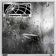 RAINDROPS