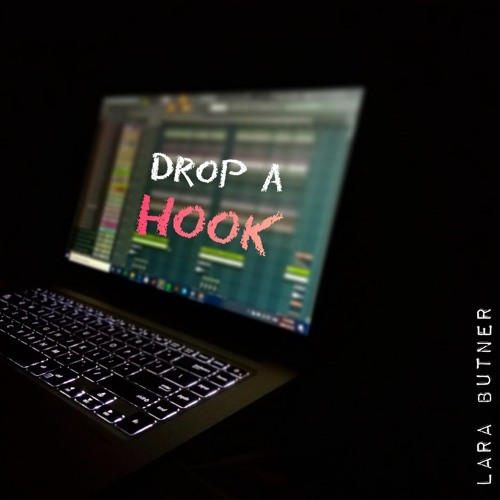 Drop A Hook - Lara Butner