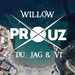 Proxuz & Willow - Du, Jag & Vi