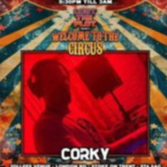 Corky with bangfish  live at Welcome to the circus 7.9.24
