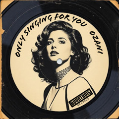 Only Singing For You (original mix)