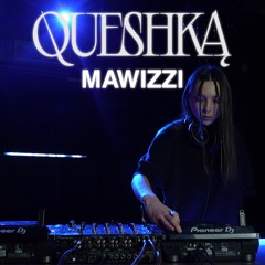QUESHKA: MAWIZZI (135-145 bpm)