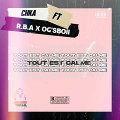 Tout est calme (feat. R.B.A, OGSBOII)mixed by vegeta