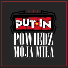 Powiedz moja miła