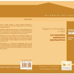 Kindle online PDF Rapport d'information sur les nouvelles substances psychoactives (French Editi