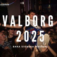 VALBORGSMIXEN 2025