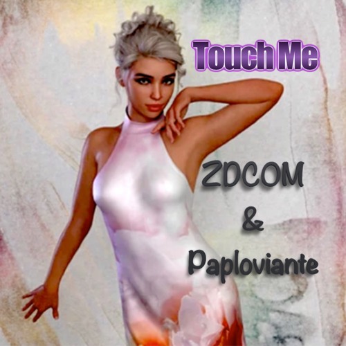 Touch Me-Ft Paul Paploviante