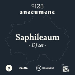 Saphileaum - Anecumene @ 9128.live - Exclusive DJ Set