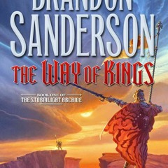 [PDF] Books The Way of Kings BY Brandon Sanderson