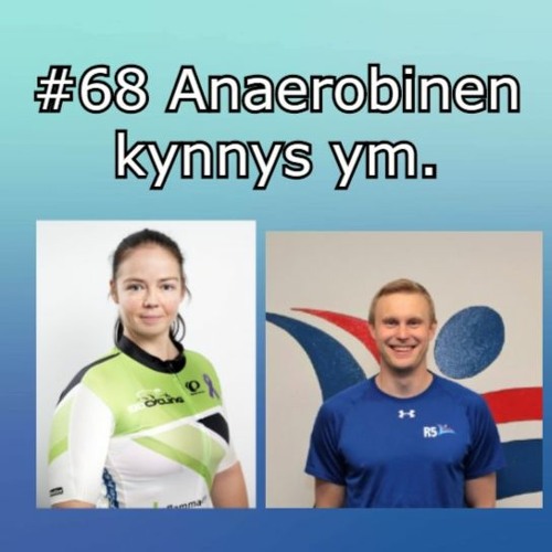 #68 Anaerobinen kynnys ym. (Tiina ja Mikael)