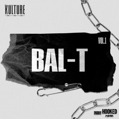 BAL-T | KULTURE VOL 1