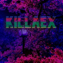 AEXZYAEL - KILLAEX (ORIGINAL DNB MIX)