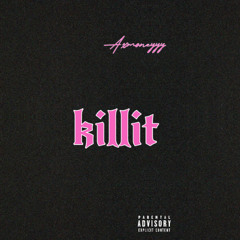 KILLIT (Prod. olly)