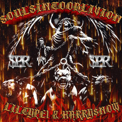 LILTYPE1 X HARRY $NOW - SOULSINTOOBLIVION [prod.OhChaos混沌]