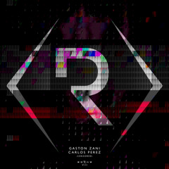 Gaston Zani & Carlos Perez - Drying Out  (Original Mix)[we(R)aw]