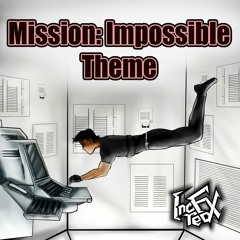 Mission Impossible Theme (Remix)
