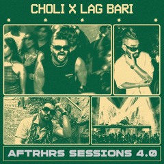 AFTERAll - Choli x Iag Bari _ AFTRHRS Sessions